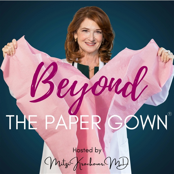 Artwork for Beyond The Paper Gown Podcast