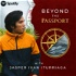 Beyond the Passport with Jasper Iturriaga