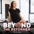 Beyond the Reformer