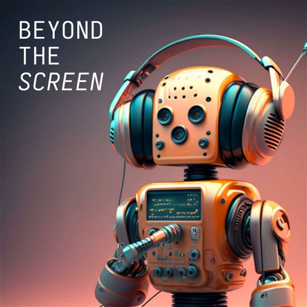 Artwork for Beyond the Screen