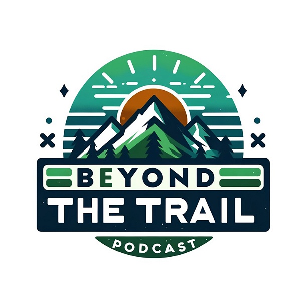 Artwork for Beyond the Trail Podcast