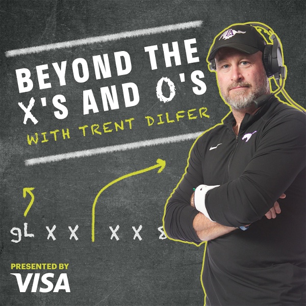 Artwork for Beyond The X's And O's With Trent Dilfer