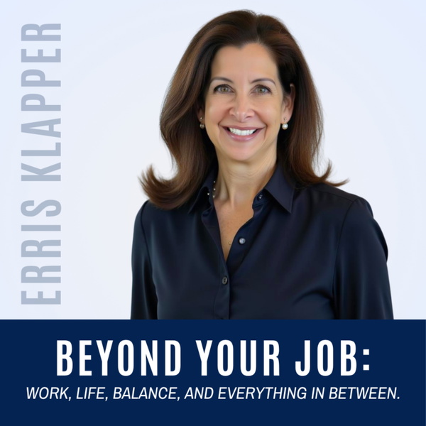 Artwork for Beyond Your Job