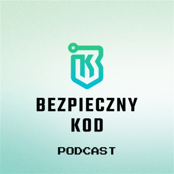 Artwork for Bezpieczny Kod Podcast