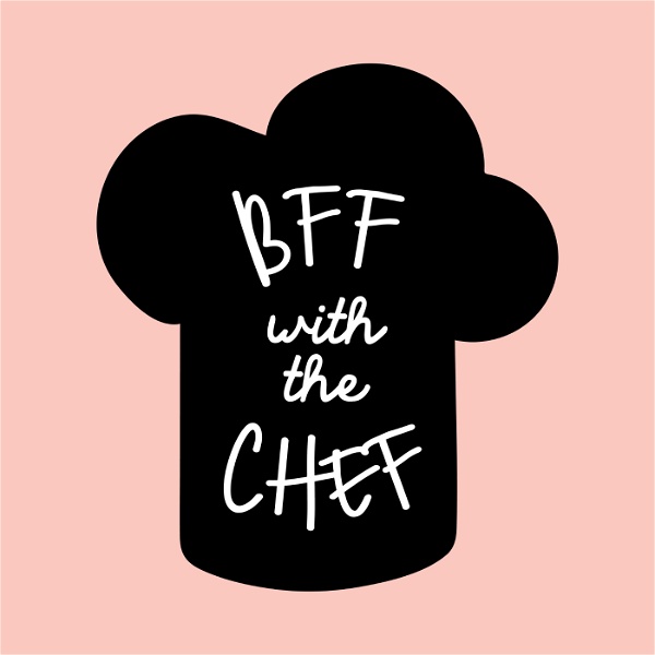 Artwork for BFF with the Chef