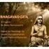 Bhagavad Gita | Advaita Vedanta | English | Balaji Ramaswamy | vedantabalaji@gmail.com