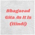 Bhagavad Gita As It Is (Hindi)