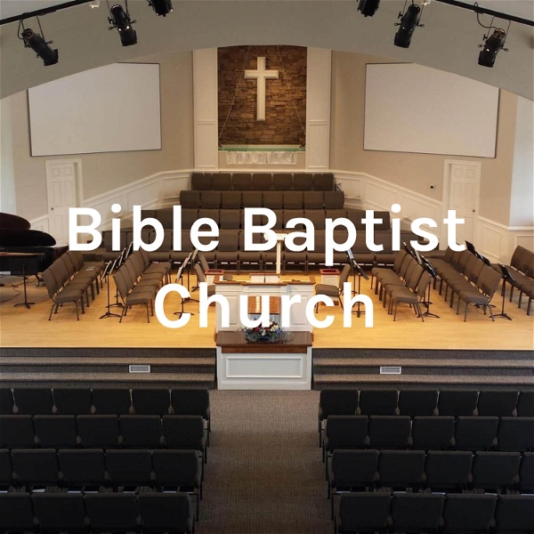 Artwork for Bible Baptist Church