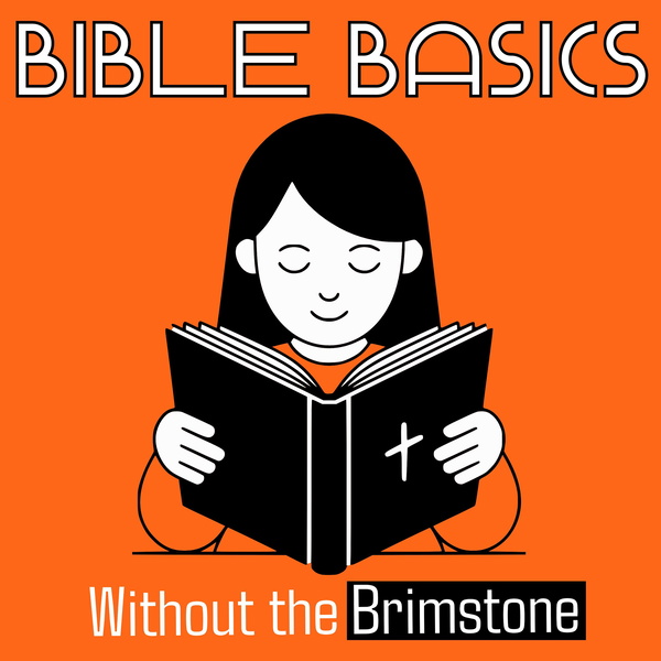 Artwork for Bible Basics Without the Brimstone