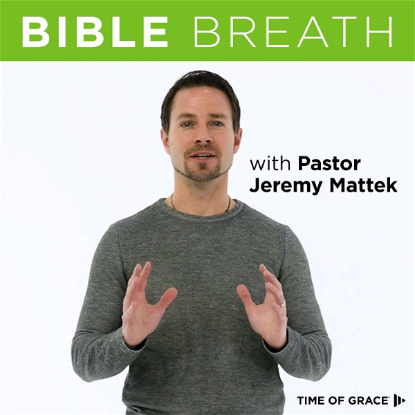 Artwork for Bible Breath With Pastor Jeremy Mattek