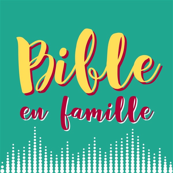 Artwork for Bible en famille