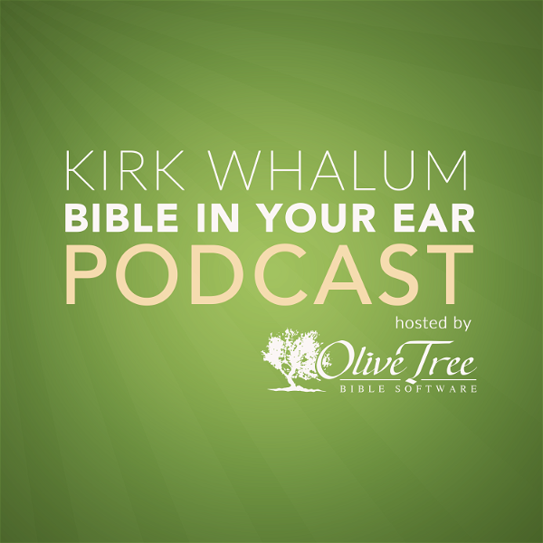 Artwork for Bible In Your Ear Daily Podcast with Kirk Whalum