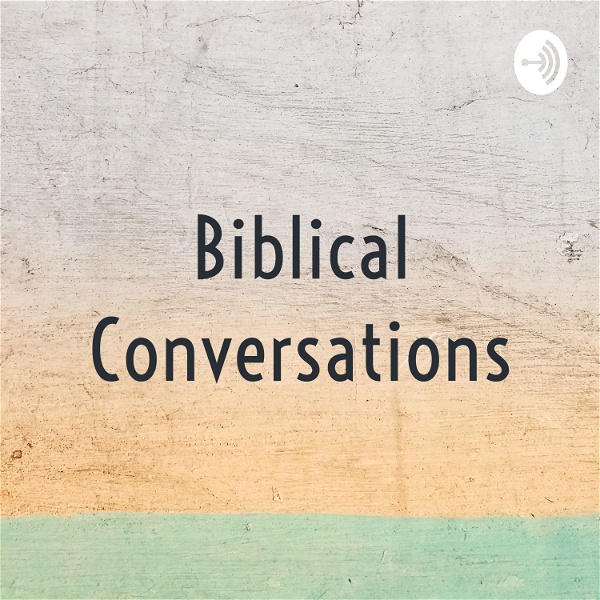 Artwork for Biblical Conversations
