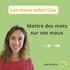 Bien Vivre Avec Sa Maladie - Lisa Brienne