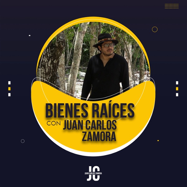 Artwork for Bienes Raíces con Juan Carlos Zamora