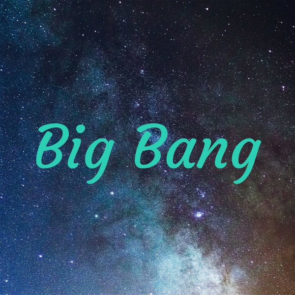 Artwork for Big Bang