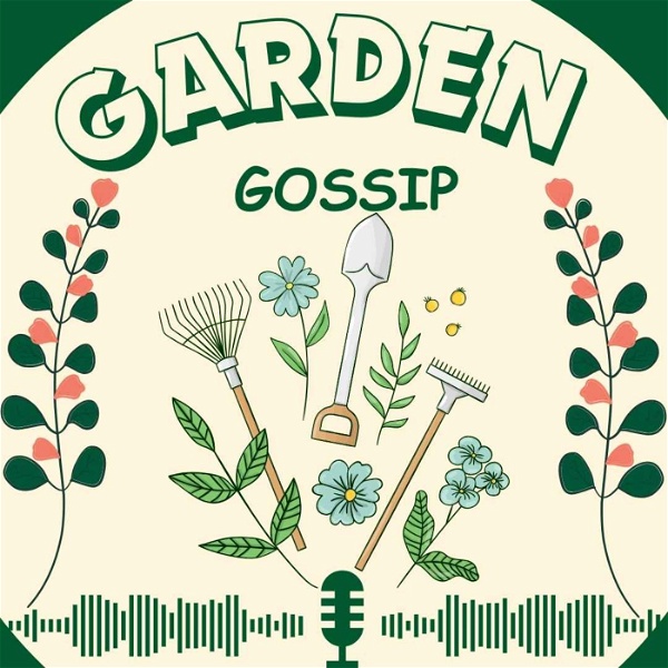 Artwork for Big Blend Radio: Garden Gossip Home & Garden