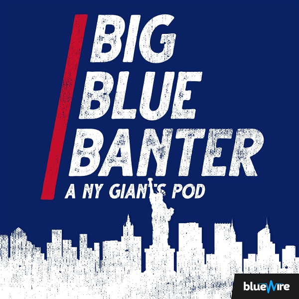 Artwork for Big Blue Banter: A New York Giants Football Podcast