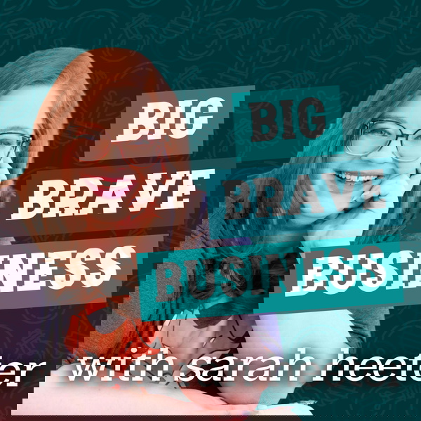 Artwork for Big Brave Business:  Revolutionary Leadership and Entrepreneurship for Millennials