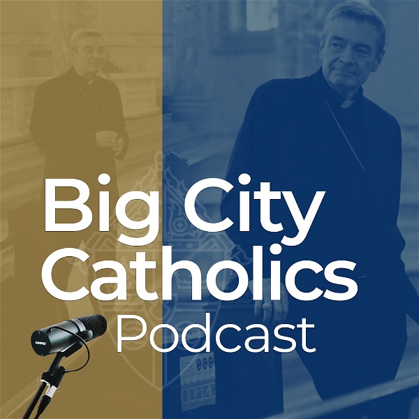 Artwork for Big City Catholics Podcast