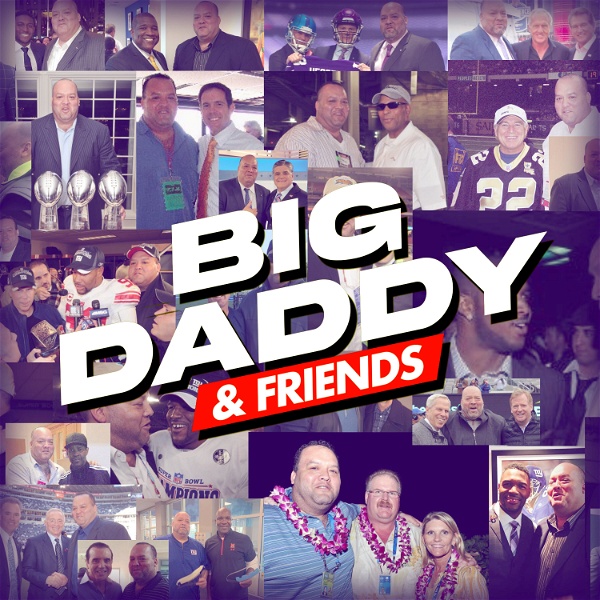 Artwork for Big Daddy & Friends Podcast