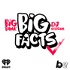 BIG FACTS with Big Bank & DJ Scream