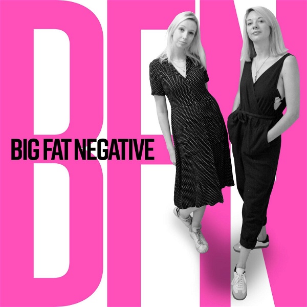 Artwork for Big Fat Negative: TTC, fertility, infertility and IVF