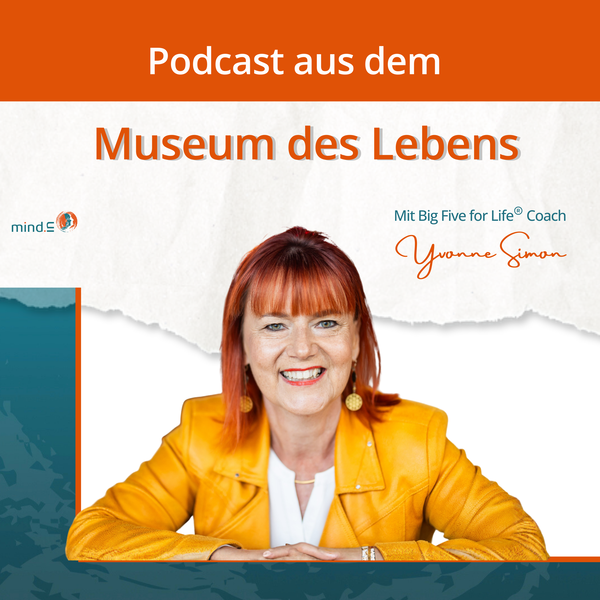 Artwork for Podcast aus dem Museum des Lebens