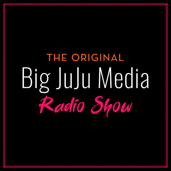 Artwork for Big JuJu Media