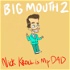 Big Mouth 2: Nick Kroll is my Dad