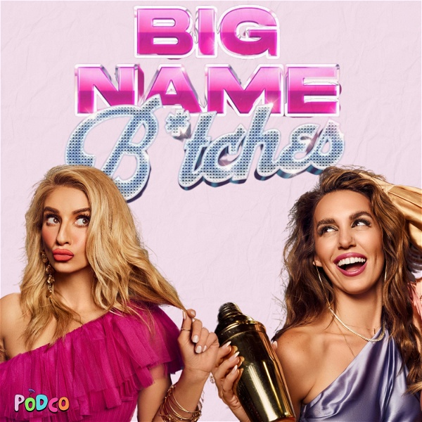 Artwork for Big Name Bitches