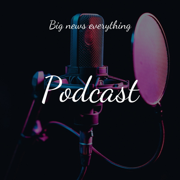 Artwork for Big news everything