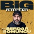 Big Questions mit Serdar Somuncu | Ein Podimo Podcast