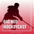 Big Red HockeyCast