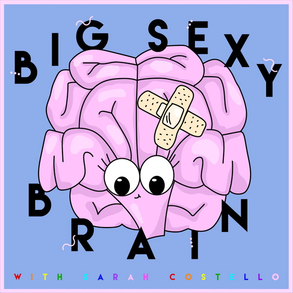 Artwork for Big Sexy Brain