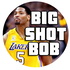 Big Shot Bob Pod with Robert Horry