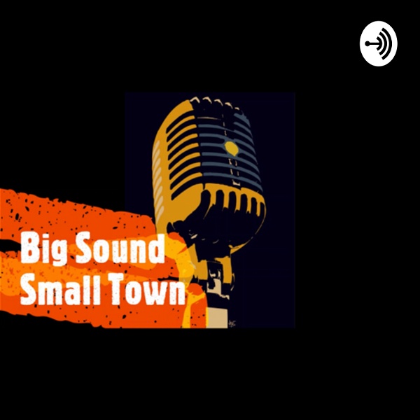 Artwork for Big Sound, Small Town