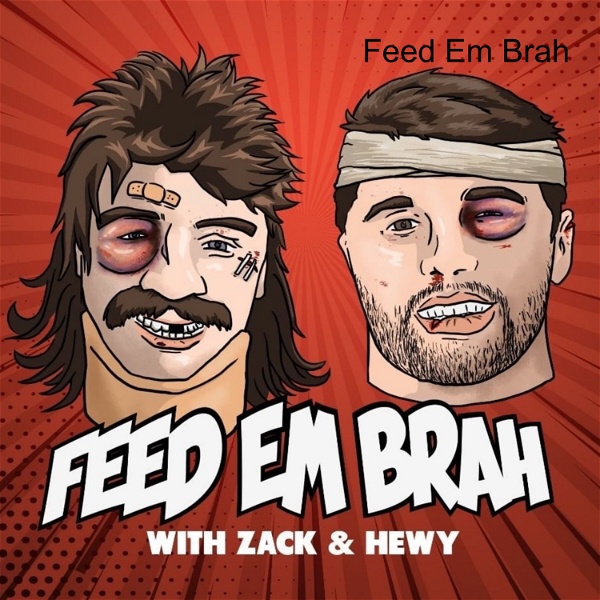 Artwork for Feed Em Brah