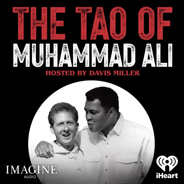 Artwork for Imagine Audio: The Tao of Muhammad Ali