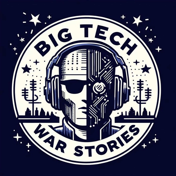 Artwork for Big Tech War Stories