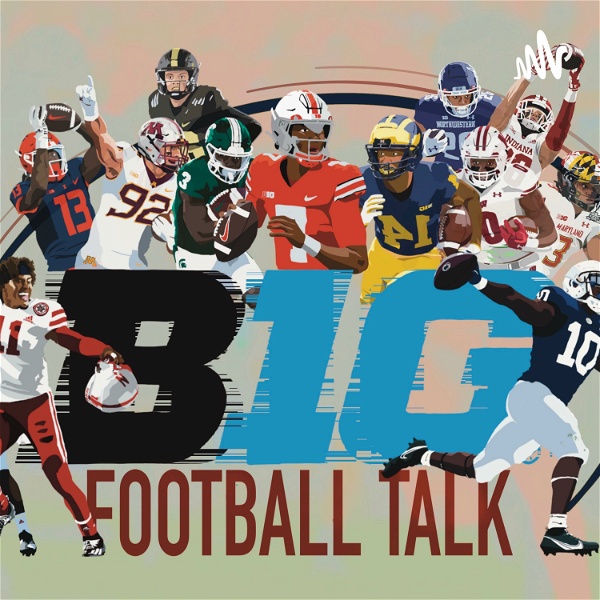Artwork for Big Ten Football Talk