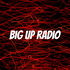 BIG UP RADIO
