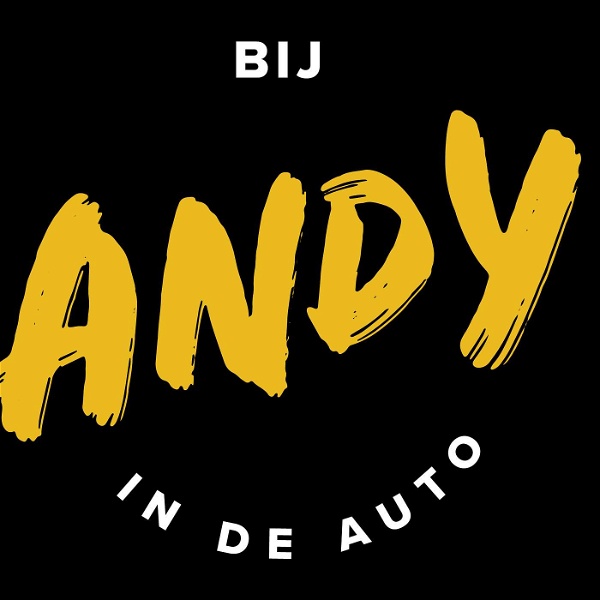 Artwork for Bij Andy in de auto Podcast!