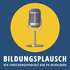 Bildungsplausch