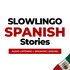 SlowLingo Spanish