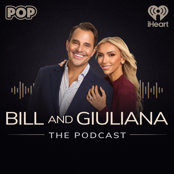 Artwork for Bill and Giuliana: The Podcast