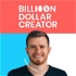 Billion Dollar Creator