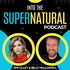 Into the Supernatural With Jen Lilley & Billy Hallowell