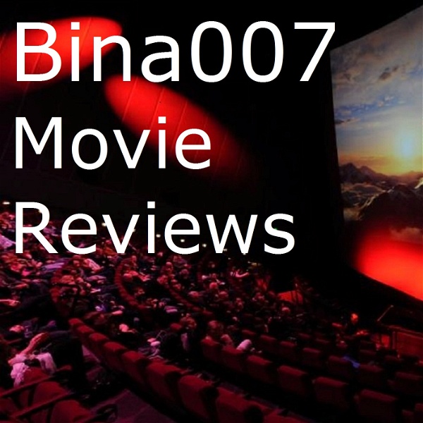 Artwork for Bina007 Movie Reviews