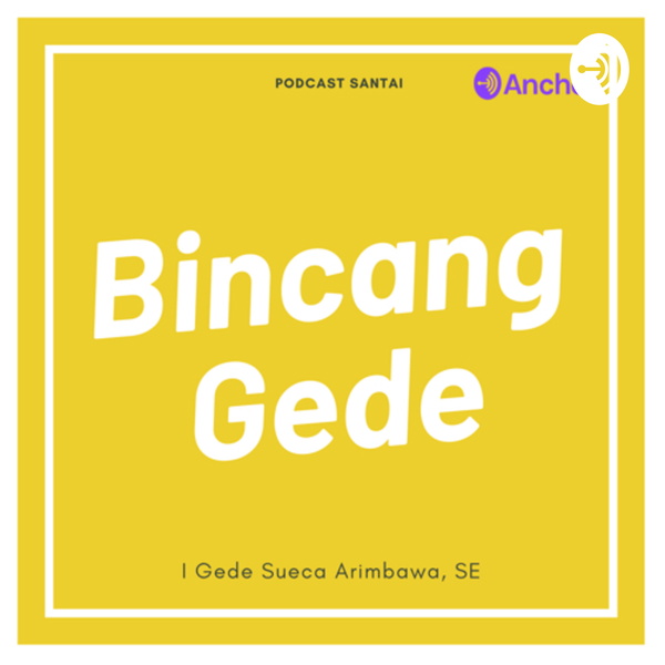 Artwork for BINCANG GEDE